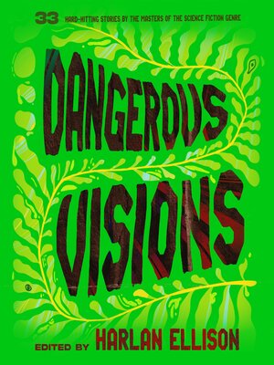 cover image of Dangerous Visions